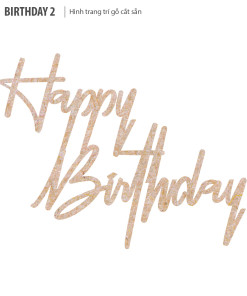 Brithday 2 (Hình gỗ trang trí)